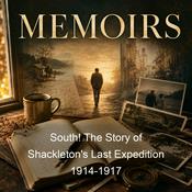 Podcast South! The Story of Shackleton's Last Expedition 1914-1917