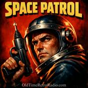 Podcast Space Patrol | Old Time Radio