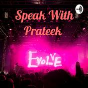 Podcast Speak With Prateek