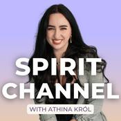 Podcast Spirit Channel With Athina Król