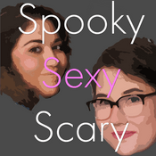 Podcast Spooky Sexy Scary