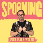 Podcast Spooning with Mark Wogan