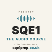 Podcast SQE1 Prep — The Audio Course