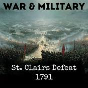 Podcast St. Clairs Defeat 1791