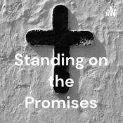 Podcast Standing on the Promises