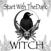 Podcast Start with the Dark by WITCH