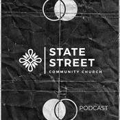 Podcast State Street Community Church
