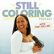 Podcast Still Coloring with Toni Collier