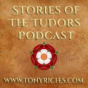 Podcast Stories of the Tudors