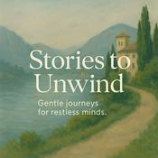Podcast Stories to Unwind