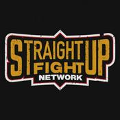 Podcast Straight Up Fight Network