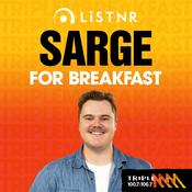 Podcast Sarge For Breakfast  - Triple M Mid North Coast