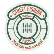 Podcast Street Fishing