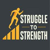 Podcast Struggle to Strength
