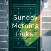 Podcast Sunday Morning Picks