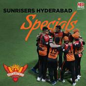 Podcast Sunrisers Hyderabad Specials