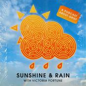 Podcast Sunshine & Rain