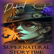 Podcast Supernatural StoryTime