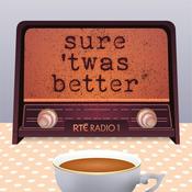 Podcast Sure 'Twas Better