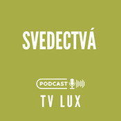 Podcast Svedectvá