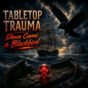 Podcast Tabletop Trauma