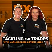 Podcast Tackling The Trades With Marlie & Steph