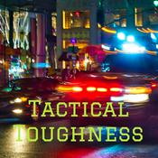 Podcast Tactical Toughness