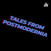 Podcast Tales From Postmodernia