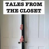 Podcast Tales from the Closet