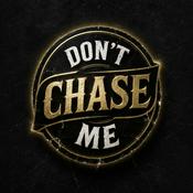 Podcast Don't Chase Me : Sex, Love, and Life Beyond the Fairytale