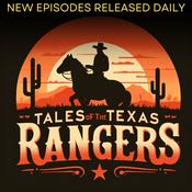 Podcast Tales Of The Texas Rangers