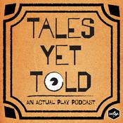 Podcast Tales Yet Told