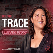 Podcast Talk with Trace