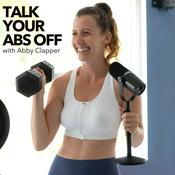 Podcast Talk Your Abs Off