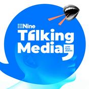 Podcast Talking Media with Nine