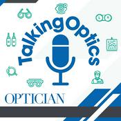 Podcast Talking Optics: An Optician magazine podcast