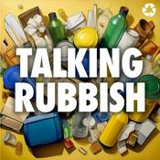 Podcast Talking Rubbish