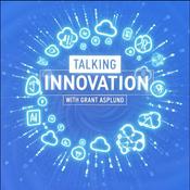 Podcast Talking Innovation with an emphasis on cybersecurity