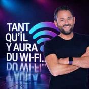 Podcast Tant qu’il y aura du Wi-Fi !
