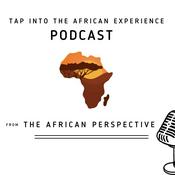 Podcast TAP into the African Experience