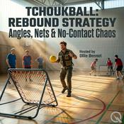 Podcast Tchoukball: Rebound Strategy