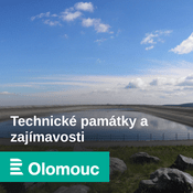 Podcast Technické památky a zajímavosti