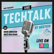 Podcast TechTalk by MedTech