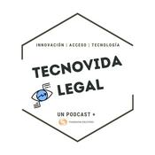 Podcast TECNOVIDA LEGAL