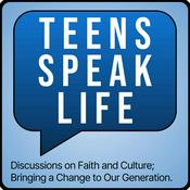 Podcast Teens Speak Life