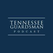 Podcast Tennessee Guardsman Podcast