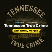 Podcast Tennessee True Crime