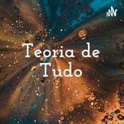 Podcast Teoria de Tudo