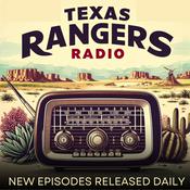 Podcast Texas Rangers Radio