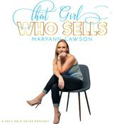 Podcast That Girl Who $ells